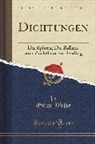 Oscar Wilde - Dichtungen: Die Sphinx; Die Ballade Vom Zuchthaus Zu Reading (Classic Reprint)