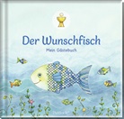 Silvia Habermeier - Der Wunschfisch