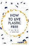Luca Bonaccorsi, Luca Marine Conservation Society Bonaccorsi, Marine Conservation Society - How to Live Plastic Free