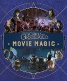 Jody Revenson, Unknown - Fantastic Beasts: The Crimes of Grindlewald: Movie Magic
