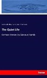 Edwin Austi Abbey, Edwin Austin Abbey, Austi Dobson, Austin Dobson, Alfred Parsons - The Quiet Life