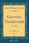 Johann Wolfgang von Goethe - Goethes Tagebücher, Vol. 7