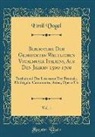 Emil Vogel - Bibliothek Der Gedruckten Weltlichen Vocalmusik Italiens, Aus Den Jahren 1500-1700, Vol. 1: Enthaltend Die Litteratur Der Frottole, Madrigale, Canzone