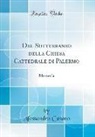 Alessandro Casano - Del Sotterraneo della Chiesa Cattedrale di Palermo