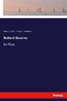 Thomas H Dickinson, Thomas H. Dickinson, Rober Greene, Robert Greene - Robert Greene