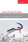 Laura Prado Acosta - Los intelectuales del Partido Comunista