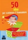 Yayo Kawamura, Anne Rummenie - 50 idee per scatenare il buonumore. Carte