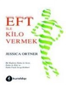 Jessica Ortner - EFT Ile Kilo Vermek