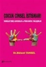 Bülent Tansel - Cocuk Cinsel Istismari