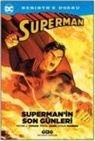 Peter J. Tomasi, Mikel Janin, Doug Mahnke - Supermanin Son Günleri Rebirthe Dogru