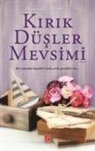 Amanda Prowse - Kirik Düsler Mevsimi