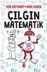 Mike Askew, Rob Eastaway - Cilgin Matematik