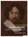 Ümran Özbalci Aria - Caravaggio