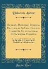 Unknown Author - Eutropii Historiae Romanae Breviarium, Ab Urbe Condita Usque Ad Valentinianum Et Valentem Augustos