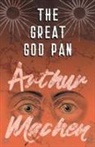 Arthur Machen - The Great God Pan