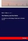 Robert Ballantyne, Robert M. Ballantyne, Alice Smith - The Battery and the Boiler