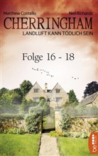 Matthe Costello, Matthew Costello, Nei Richards, Neil Richards - Cherringham Sammelband VI - Folge 16-18