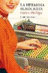 Helen Phillips - La hermosa burócrata