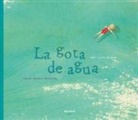Raimon Panikkar, Ines Castel-Branco, Inês Castel-Branco - La Gota de Agua: Según Raimon Panikkar Volume 2