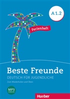 Daniel Orozco Coronil - Beste Freunde - Deutsch für Jugendliche - A1/2: Beste Freunde A1.2