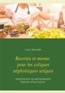 Cedric Menard, Cédric Menard - Recettes et menus pour les coliques néphrétiques uriques