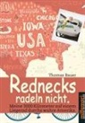 Thomas Bauer - Rednecks radeln nicht.