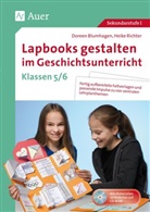 Doree Blumhagen, Doreen Blumhagen, Heike Richter - Lapbooks gestalten im Geschichtsunterricht 5-6, m. 1 CD-ROM