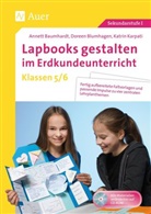 Annet Baumhardt, Annett Baumhardt, Doree Blumhagen, Doreen Blumhagen, Katri Karpati, Katrin Karpati - Lapbooks gestalten im Erdkundeunterricht 5-6, m. 1 CD-ROM