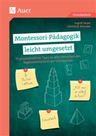 Ingri Sauer, Ingrid Sauer, Christine Strecker - Montessori-Pädagogik leicht umgesetzt