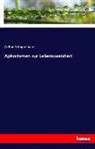 Arthur Schopenhauer - Aphorismen zur Lebensweisheit