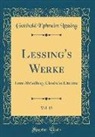Gotthold Ephraim Lessing - Lessing's Werke, Vol. 13