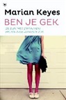 Marian Keyes - Ben je gek