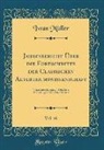 Iwan Müller - Jahresbericht Über die Fortschritte der Classischen Alterthumswissenschaft, Vol. 46