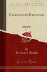 Hermann Haack - Geographen-Kalender, Vol. 1