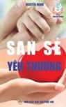 Nguyên Minh, Nguyên Minh - San sẻ yêu thương