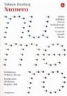 Tobias Dantzig, J. Mazur - Numero. Storia dell'idea che ha rivoluzionato il mondo