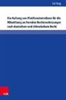 Fei Yang - Die Haftung von Plattformbetreibern für die Mitwirkung an fremden Rechtsverletzungen nach deutschem und chinesischem Recht