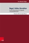 Ana Monika Habjan, Jean-Rober Tyran, Jean-Robert Tyran - Regel, Fehler, Korrektur