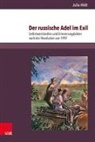Julia Hildt - Der russische Adel im Exil