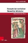Stephanie MÃ¼hlenfeld, Stephanie Mühlenfeld, Stepha Fuchs-Jolie, Stephan Fuchs-Jolie - Konzepte der >exotischen< Tierwelt im Mittelalter