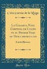 Celso García de la Riega - La Gallega, Nave Capitana de Colón en el Primer Viaje de Descubrimientos
