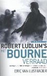 Robert Ludlum, Eric Van Lustbader - Het Bourne verraad
