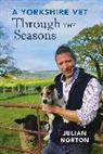 Julian Norton, Norton Julian - A Yorkshire Vet Through the Seasons