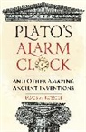 James M. Russell - Plato's Alarm Clock