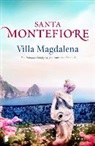 Santa Montefiore - Villa magdalena