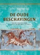 John Haywood - De oude beschavingen