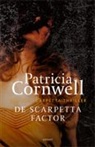 Patricia Cornwell, Patricia D. Cornwell - De Scarpetta Factor