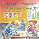 Marianne Busser, Ron Schröder, Marijke Duffhaus, Marijke Duffhauss - Hoera, ik ga naar groep 3!