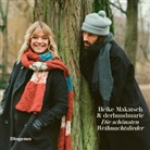 Heike Makatsch, Max Martin Schröder, Heike Makatsch, Max Martin Schröder - Die schönsten Weihnachtslieder, 1 Audio-CD (Hörbuch)