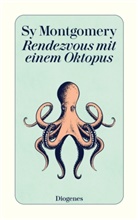 Sy Montgomery - Rendezvous mit einem Oktopus